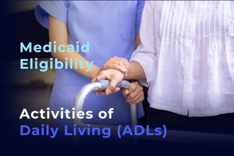 Medicaid Eligibility Activities of Daily Living (ADLs)