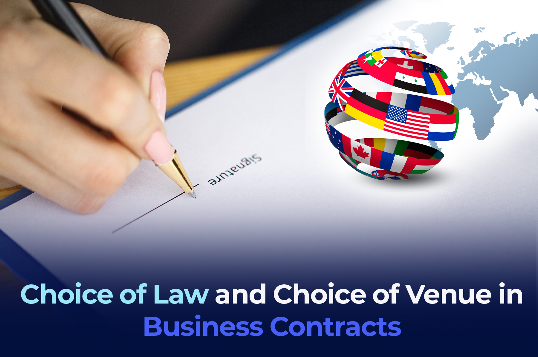 Choice Of Law And Venue In Business Contracts South Florida Law PLLC