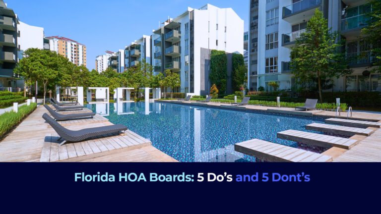 a picture of a ool area of a condo apartment with the title "Florida HOA Boards: 5 Do’s and 5 Dont’s in Florida " Florida HOA Boards: 5 Do’s and 5 Dont’s in Florida